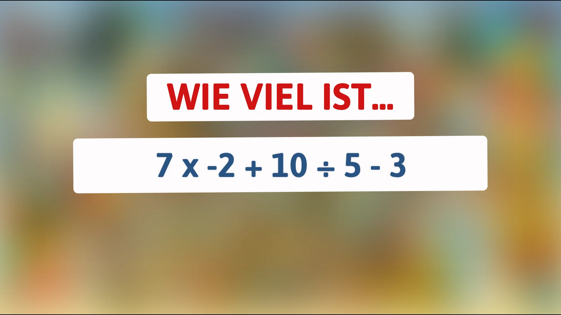 Nur 1% der Menschen kann dieses Mathe-Rätsel lösen! Bist du schlau genug, um die Antwort zu finden?"